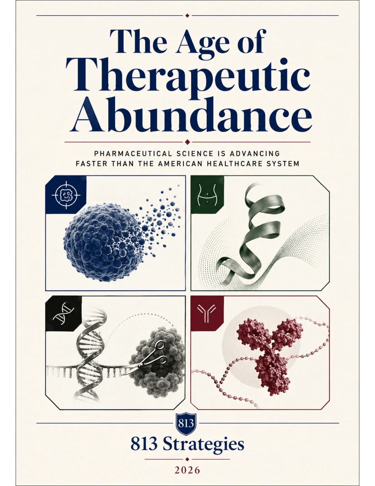 The Age of Therapeutic Abundance cover